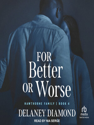 cover image of For Better or Worse
